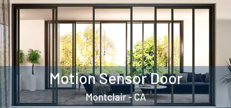 Motion Sensor Door Montclair - CA